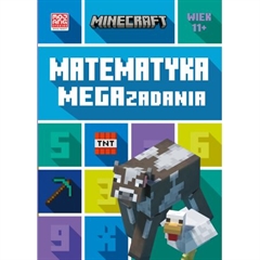 S.CENA Minecraft. Matematyka. Megazadania.11+